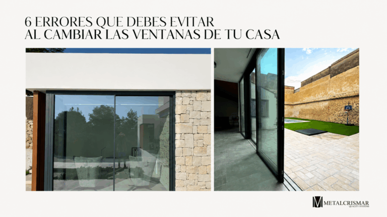 6 errores qud debes evitar al cambiar las ventanas de tu casa en Valencia, Xativa y alrededores
